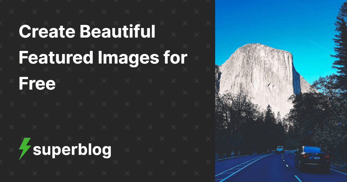 Featured Image Creator for Blogs, Facebook, LinkedIn, Twitter | Superblog