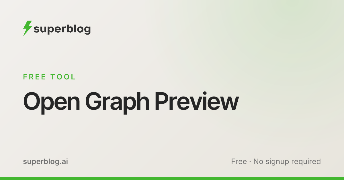 Open Graph Preview - Test Social Media Cards Online | Superblog